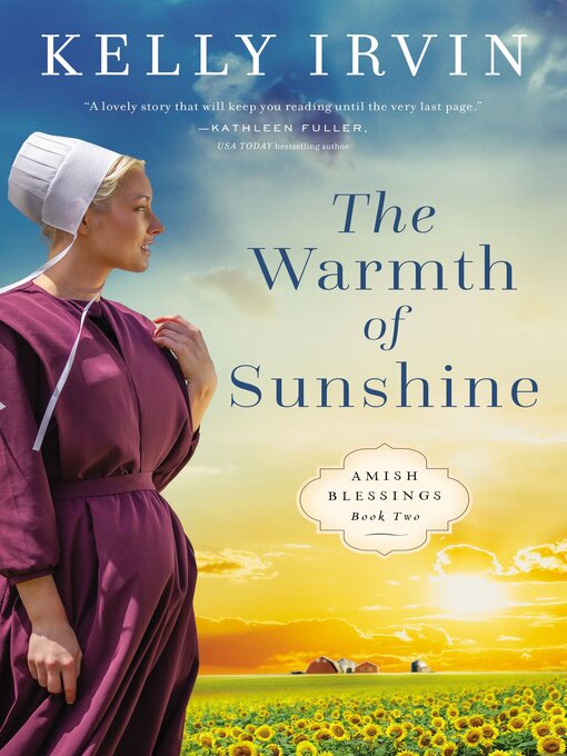 Title details for The Warmth of Sunshine by Kelly Irvin - Wait list